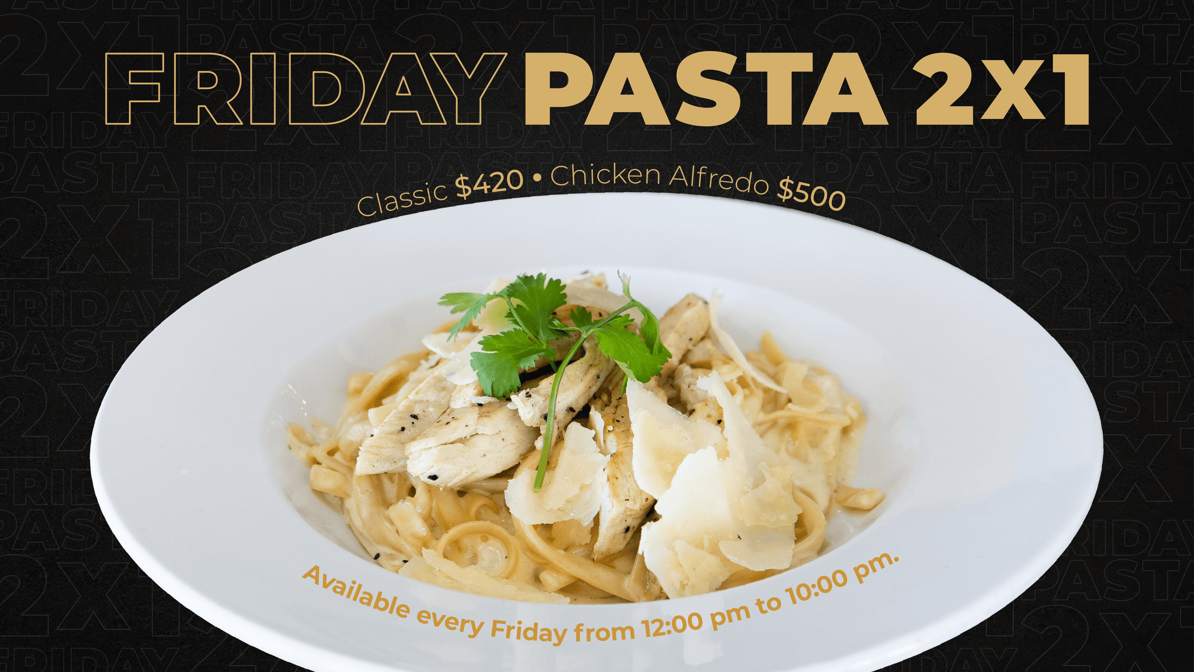 Pasta 2x1 every Friday at Infusion del Golfo